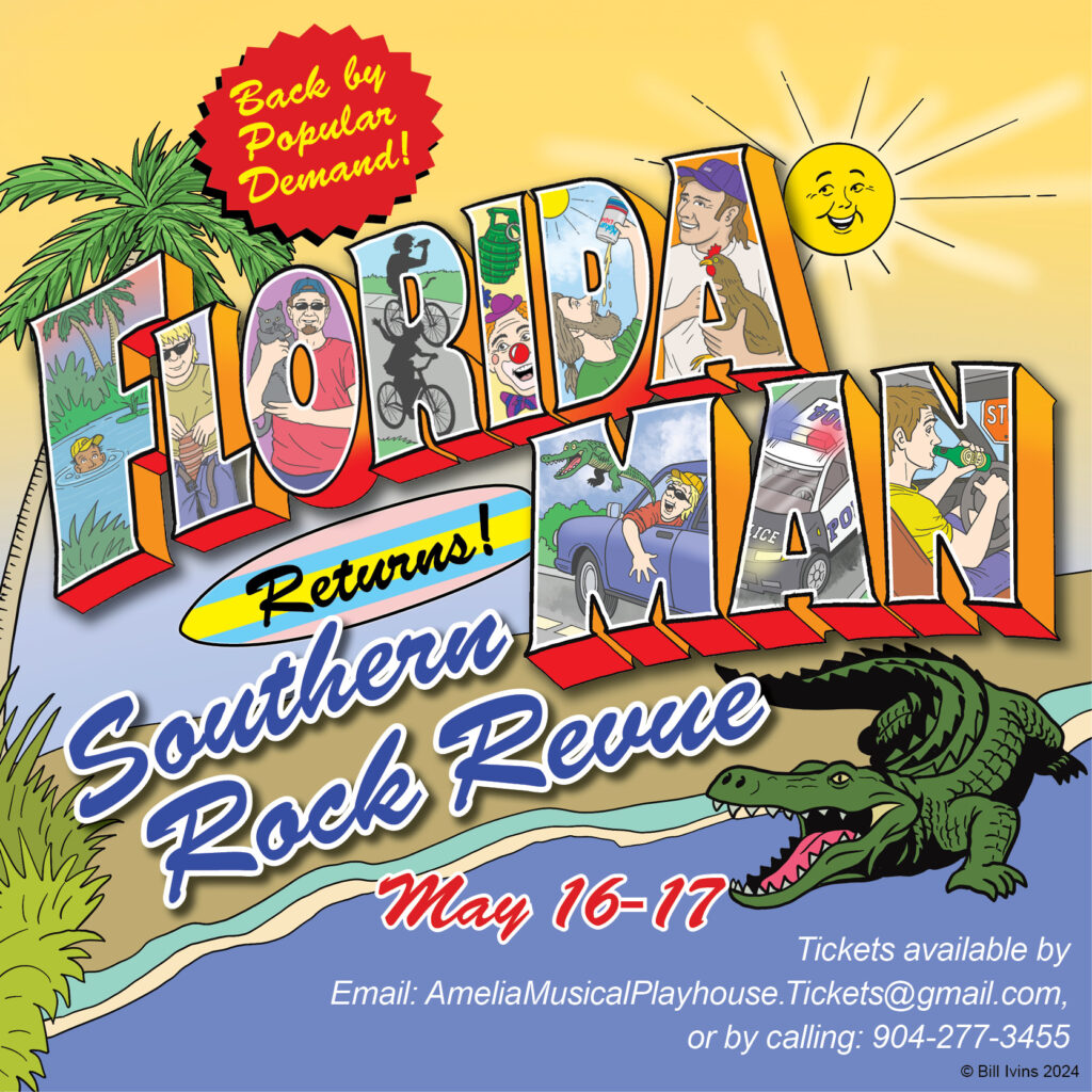 The title Florida Man is written in block text with different Florida scenes drawn inside each letter. Underneath, it says Southern Rock Revue in blue cursive lettering.